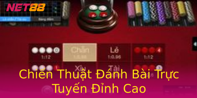 Chiến Thuật Đánh Bài Trực Tuyến Đỉnh Cao Chiến Thuật Đánh Bài Trực Tuyến Đỉnh Cao