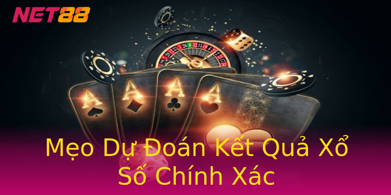 Mẹo Dự Đoán Kết Quả Xổ Số Chính Xác Mẹo Dự Đoán Kết Quả Xổ Số Chính Xác