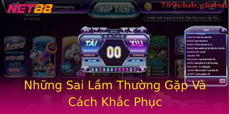 Những Sai Lầm Thường Gặp Và Cách Khắc Phục Những Sai Lầm Thường Gặp Và Cách Khắc Phục
